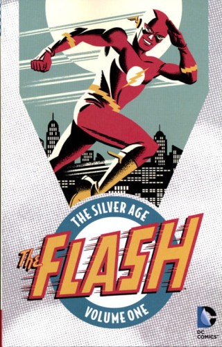 FLASH THE SILVER AGE TP VOL 01 (9781401261108)