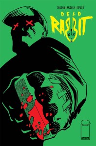 DEAD RABBIT #1 CVR A MCCREA