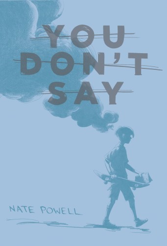 YOU DONT SAY GN (9781603093668)