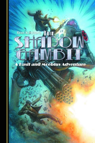 ADVENTURES OF BASIL AND MOEBIUS HC VOL 02 SHADOW GAMBIT (9781942367031)