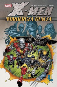 Klasyka Marvela - X-Men: Mordercza geneza