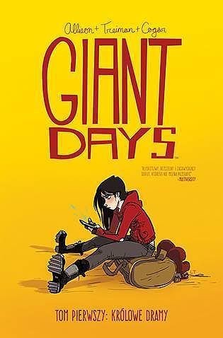 Giant Days - 1 - Królowe dramy (9788381101707)
