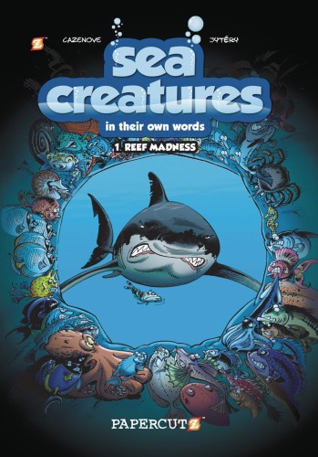 SEA CREATURES HC VOL 01 REEF MADDNESS (9781629916613)