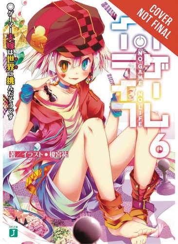 NO GAME NO LIFE LIGHT NOVEL 06 (9780316385268)