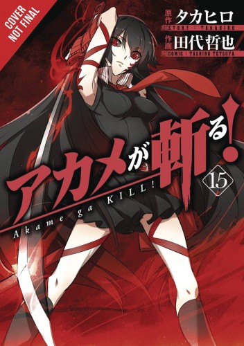 AKAME GA KILL GN VOL 15 (9781975300449)