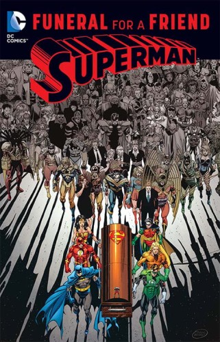 SUPERMAN FUNERAL FOR A FRIEND TP (9781401266646)