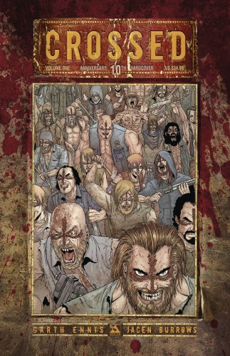 CROSSED 10TH ANN HC VOL 01 (9781592913336)