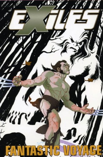 EXILES TP VOL 06 FANTASTIC VOYAGE (9780785111979)