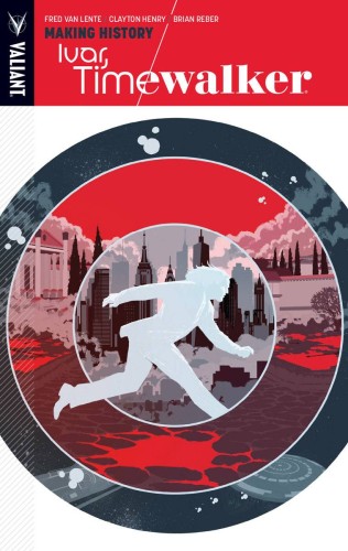 IVAR TIMEWALKER TP VOL 01 MAKING HISTORY (9781939346636)