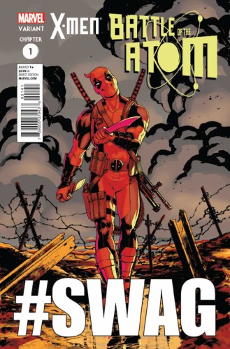 X-MEN BATTLE OF ATOM #1 (OF 2) DEADPOOL STRUTS VAR