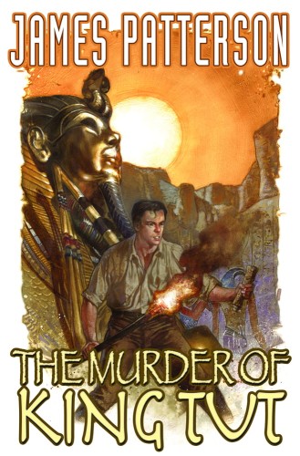 JAMES PATTERSONS MURDER OF KING TUT HC (9781600107801)