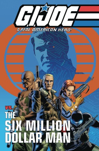 GI JOE VS SIX MILLION DOLLAR MAN TP (9781684052769)