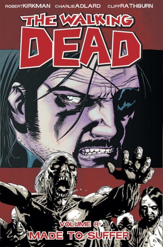 WALKING DEAD TP VOL 08 MADE TO SUFFER (9781582408835)