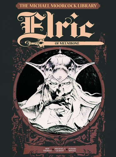 MOORCOCK LIB HC 01 (OF 15) ELRIC MELNIBONE (9781782762881)