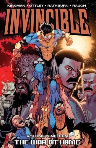INVINCIBLE TP VOL 19 THE WAR AT HOME (9781607068563)