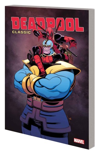 DEADPOOL CLASSIC TP VOL 18 DEADPOOL VS MARVEL (9781302906856)