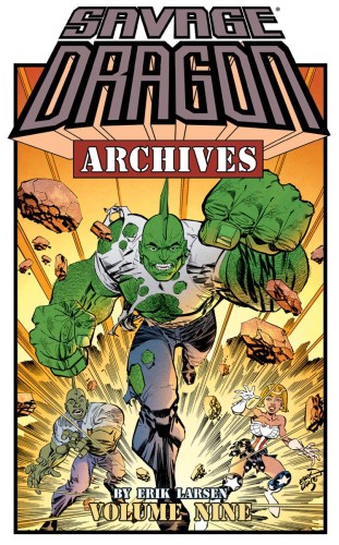 SAVAGE DRAGON ARCHIVES TP VOL 09 (9781534306431)