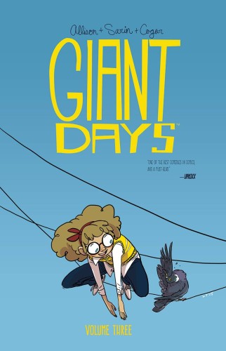 GIANT DAYS TP VOL 03 (9781608868513)
