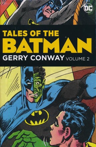 TALES OF THE BATMAN GERRY CONWAY HC VOL 02 (9781401281632)