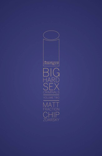 BIG HARD SEX CRIMINALS HC VOL 02 (9781534307063)