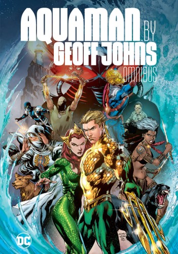 AQUAMAN BY GEOFF JOHNS OMNIBUS HC (9781401285463)