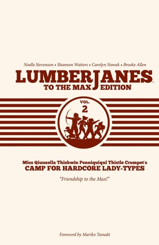 LUMBERJANES TO MAX ED HC VOL 02 (9781608868896)