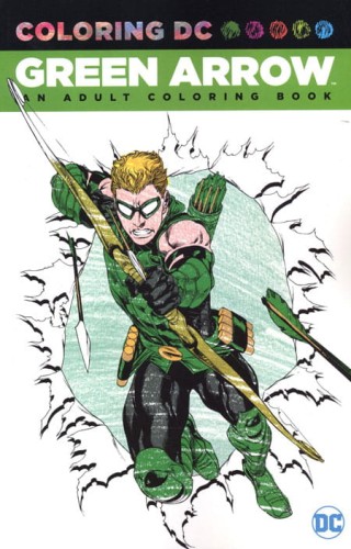 GREEN ARROW AN ADULT COLORING BOOK TP (9781401270070)
