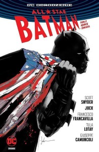 DC Odrodzenie - All-Star Batman Tom 2 Końce Świata