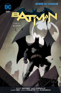 Nowe DC Comics Batman Tom 9 Bloom