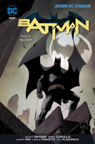 Nowe DC Comics Batman Tom 9 Bloom (9788328119956)