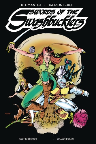 SWORDS OF SWASHBUCKLERS LTD ED HC (9781524106225)