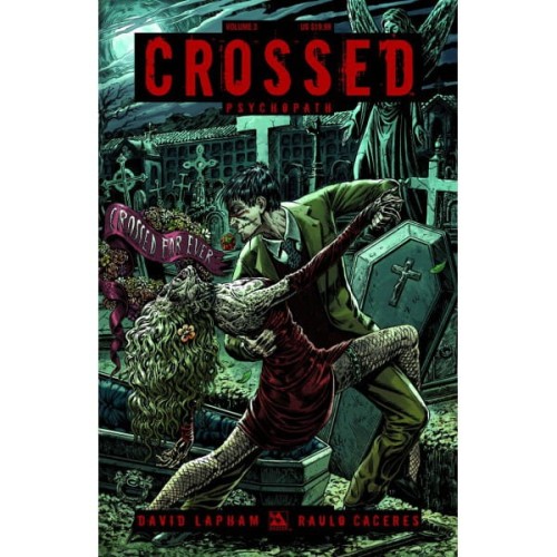 CROSSED TP VOL 03 PSYCHOPATH (9781592911523)