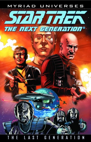 STAR TREK TNG LAST GENERATION TP (9781600104756)