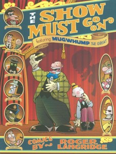 ROGER LANGRIDGE THE SHOW MUST GO ON TP