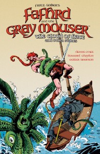 FRITZ LEIBERS FAFHRD & GRAY MOUSER CLOUD OF HATE TP