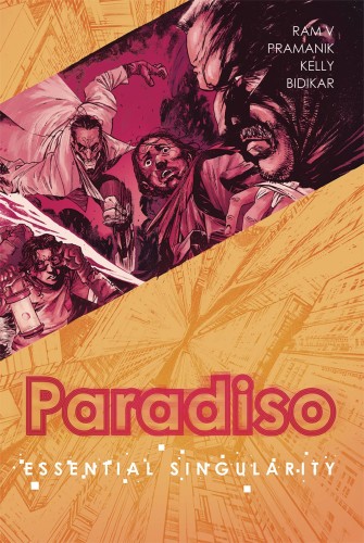 PARADISO TP VOL 01 ESSENTIAL SINGULARITY (9781534306608)