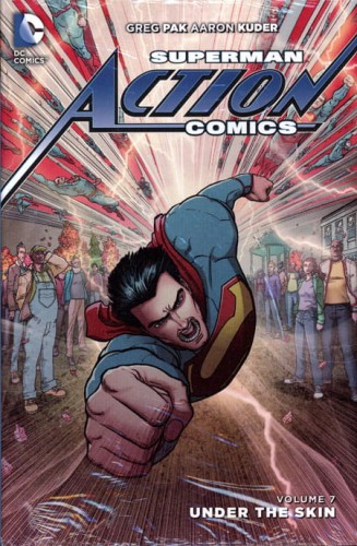 SUPERMAN ACTION COMICS HC VOL 07 UNDER THE SKIN (9781401258665)