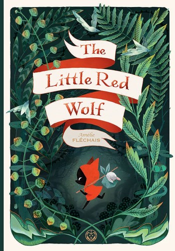LITTLE RED WOLF HC (9781941302453)