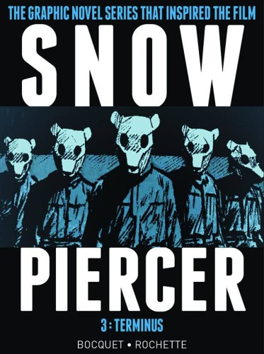 SNOWPIERCER HC VOL 03 TERMINUS (9781782767152)