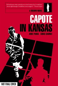 CAPOTE IN KANSAS HC