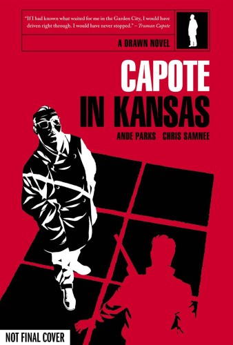 CAPOTE IN KANSAS HC (9781934964873)
