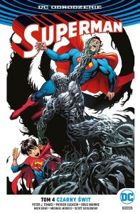 DC Odrodzenie - Superman tom 4 Czarny świt