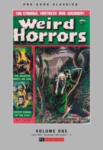 PRE CODE CLASSICS WEIRD HORRORS HC VOL 01