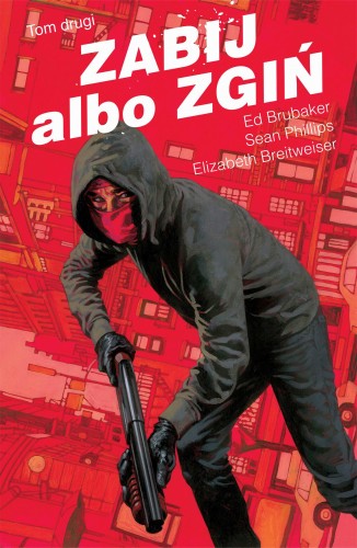 Zabij albo zgiń - 2 (9788382308556)