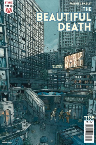 THE BEAUTIFUL DEATH (STATIX) #5 (OF 5)