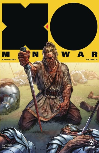 X-O MANOWAR (2017) TP VOL 05 BARBARIANS (9781682152836)