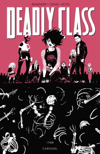 DEADLY CLASS TP VOL 05 CAROUSEL (9781534300552)