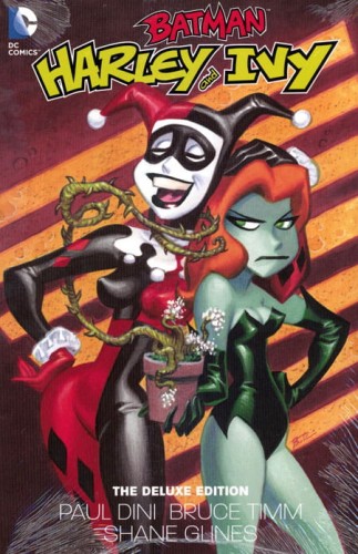 BATMAN HARLEY AND IVY DELUXE ED HC (9781401260804)