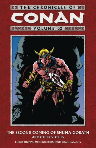 CHRONICLES OF CONAN TP VOL 32 SECOND COMING SHUMA GORATH (9781616558666)