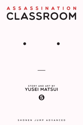 ASSASSINATION CLASSROOM GN VOL 05 (9781421576114)